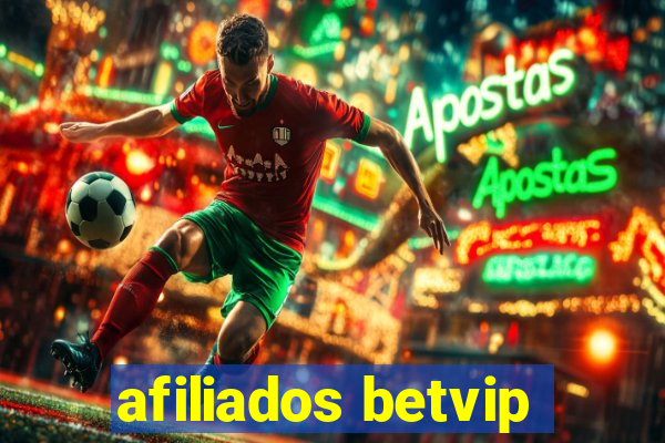 afiliados betvip